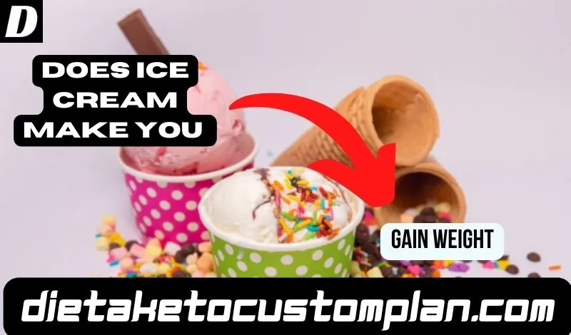 Does Ice Cream Make You Gain Weight